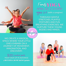  Family Yoga (kids ages 3-7 + caregiver or parent), Saturday, APRIL 20, 3-3:45PM with Jeanna